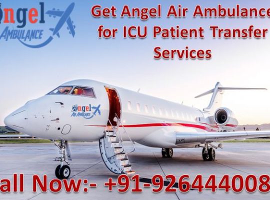 Proper Care Provided by Angel Air Ambulance in Varanasi during the Transportation