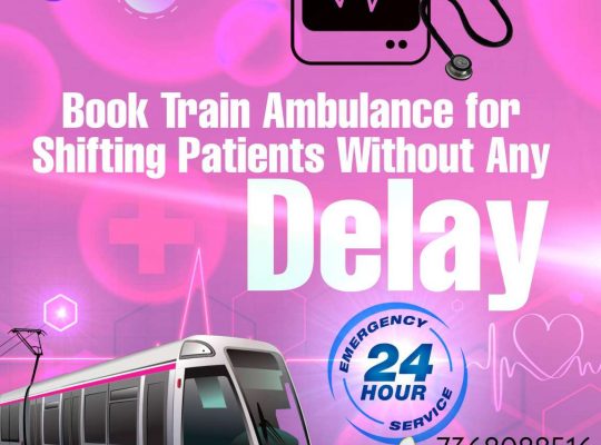 Medilift Train Ambulance Service in Guwahati is Serving Patients in Medical Emergency