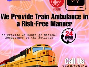 Medilift Train Ambulance Service in Patna Offers Best-in-Line Medical Equipment