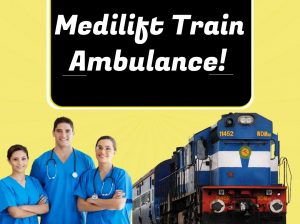 Medilift Train Ambulance in Guwahati at Lower Price
