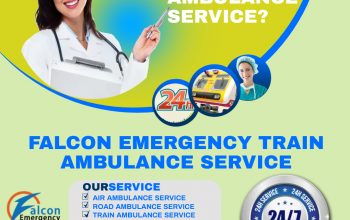 Falcon Train Ambulance in Guwahati Provides State of the Art Medical Transportation