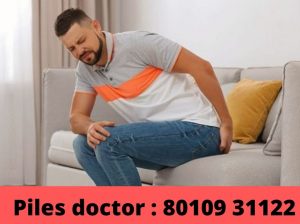 Best doctor for piles in Chattarpur. +91-8010931122